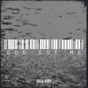 Album God Got Me (Explicit) from 