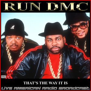Album That's The Way It Is (Live) oleh Run DMC