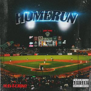 ดาวน์โหลดและฟังเพลง HOMERUN (Explicit) พร้อมเนื้อเพลงจาก Mav