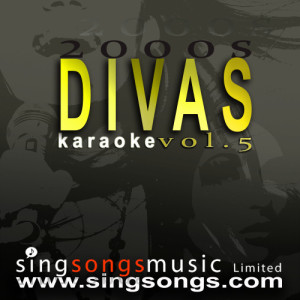 2000s Karaoke Band的專輯2000s Divas Karaoke Volume 5