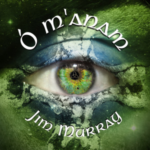 อัลบัม Ó M'anam ศิลปิน Jim Murray