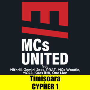 MCs United的专辑Timișoara Cypher 1 (Explicit)