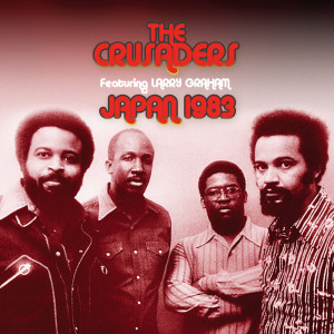收聽The Crusaders的ハスラー (feat. Larry Graham) (Live)歌詞歌曲