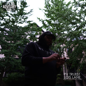 Album Lois Lane (Remastered 2024) [Explicit] from Pv Truest