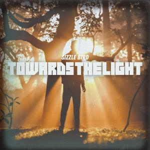 Listen to Towards the Light song with lyrics from SizzleBird