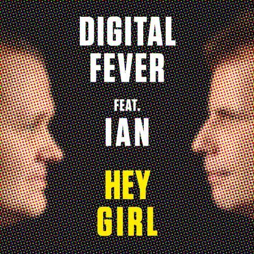 Hey Girl (ft. IAN) (Club Version)