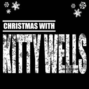 ดาวน์โหลดและฟังเพลง Jingle Bells พร้อมเนื้อเพลงจาก Kitty Wells