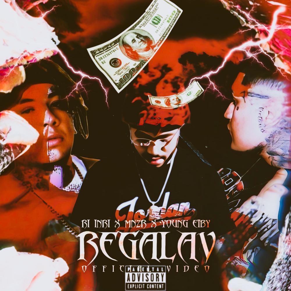 Regalao (feat. Young Eiby & MNZR) (Explicit)