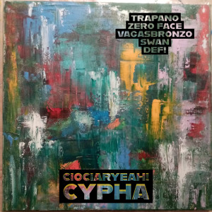 Album CiociarYEAH! Cypha (Explicit) from Trapano