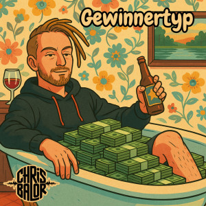 Album Gewinnertyp (Explicit) from Chris Balor