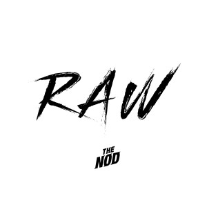 Listen to Raw song with lyrics from The Nod