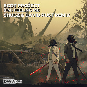 Dengarkan FM [Feeling Me] (Shugz & David Rust Remix) lagu dari Scot Project dengan lirik