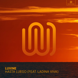 Listen to Hasta Luego song with lyrics from Luvine