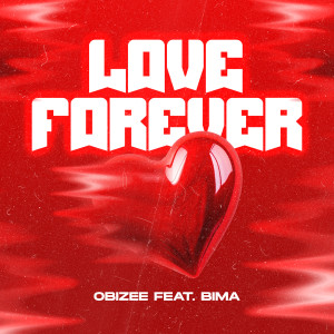 Obizee的專輯Love Forever