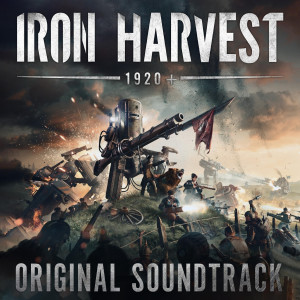 Album Iron Harvest (Original Game Soundtrack) from Krzysztof Wierzynkiewicz