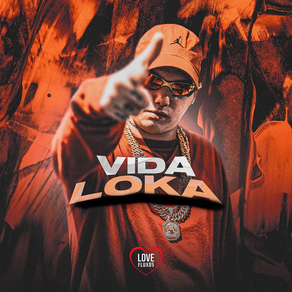 Vida Loka (Explicit)