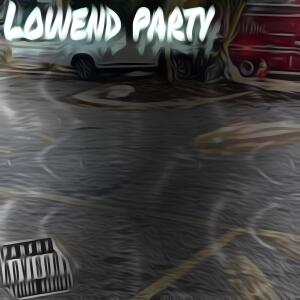 CjLowww的專輯LowendParty (feat. G.loww) [Explicit]