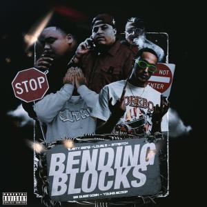 Therealyoungserg的專輯Bending Blocks (feat. Wb buss, Young scoop, Pro tribe stretch & Louie b tha name) [Explicit]