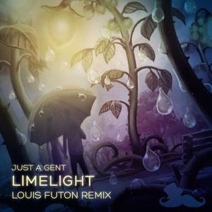Listen to Limelight (Louis Futon Remix) song with lyrics from Just A Gent