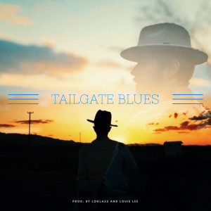 Louie Lee的专辑Tailgate Blues