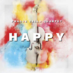 อัลบัม Happy ศิลปิน Prague Cello Quartet