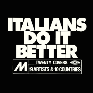 Various Artists的專輯Italians Do It Better