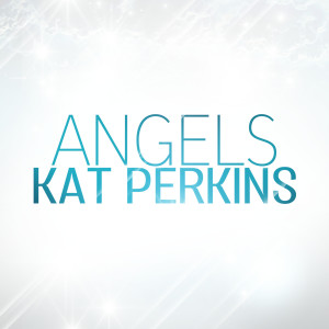 Listen to Angels song with lyrics from Kat Perkins
