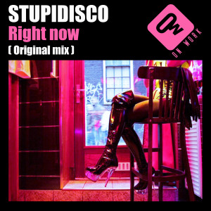 Album Right now from Stupidisco