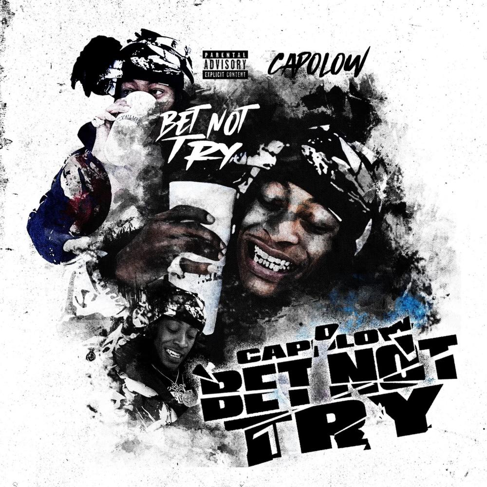 Bet Not Try (Explicit)