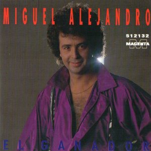 Miguel Alejandro的專輯El Ganador