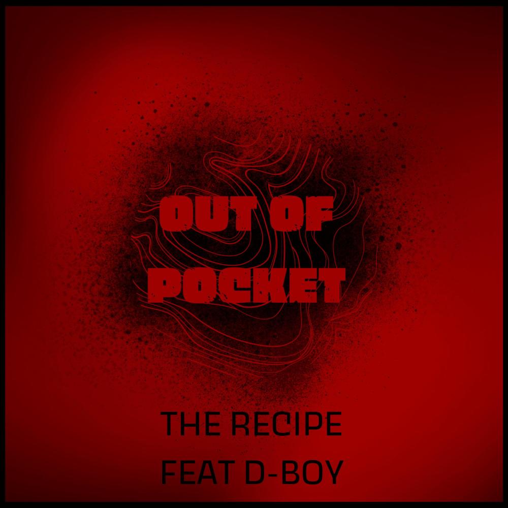 Out Of Pocket (feat. D-Boy) (Explicit)