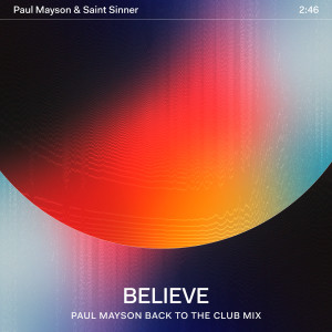 Paul Mayson的專輯Believe (Paul Mayson Back To The Club Mix)