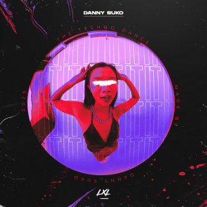 收聽Danny Suko的It (The Techno Dance)歌詞歌曲