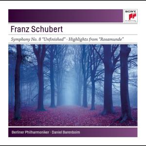 Daniel Barenboim and Berliner Philharmoniker的專輯Schubert: Symphony No. 8 "Unfinished", D. 759 & Highlights from Rosamunde, D. 797
