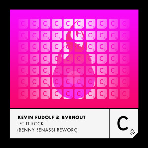 Album Let It Rock (Benny Benassi Rework) oleh Kevin Rudolf