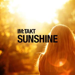 ดาวน์โหลดและฟังเพลง Sunshine (Original Mix) พร้อมเนื้อเพลงจาก im:Takt