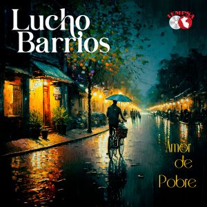 Listen to Un Sueño & Nada Más song with lyrics from Lucho Barrios