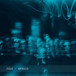 JulS的专辑Afraid