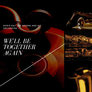 Album We'll Be Together Again oleh Doris Day