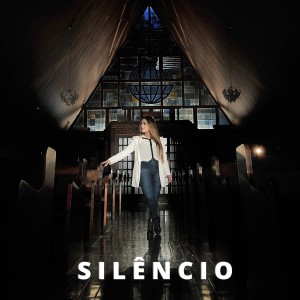 ดาวน์โหลดและฟังเพลง Silêncio พร้อมเนื้อเพลงจาก Michely Manuely