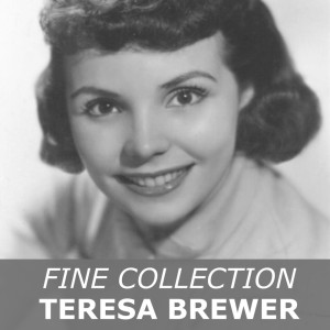 收听TERESA BREWER的Careless Caresses歌词歌曲