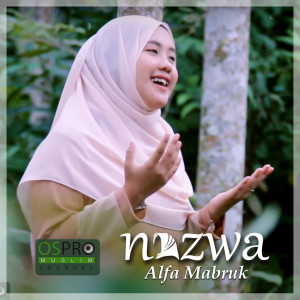 Listen to Alfa Mabruk song with lyrics from Nazwa Maulidia