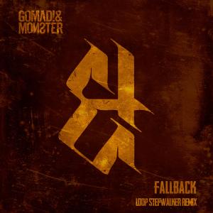 Loop Stepwalker的專輯Fallback (Loop Stepwalker Remix) (Explicit)