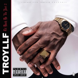 ดาวน์โหลดและฟังเพลง Have It All (Explicit) พร้อมเนื้อเพลงจาก Troyllf