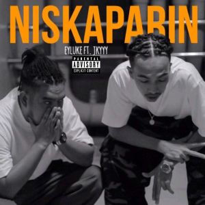 Listen to NISKAPARIN (Explicit) song with lyrics from Eyluke