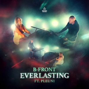 Listen to Everlasting song with lyrics from B-Front