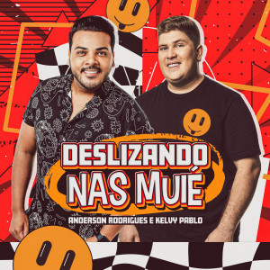 收聽Anderson Rodrigues的Deslizando Nas Muié歌詞歌曲