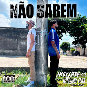 อัลบัม Não Sabem (Explicit) ศิลปิน Jhey Jhey 94