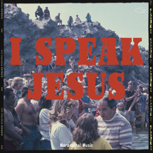 Maranatha! Music的專輯I Speak Jesus