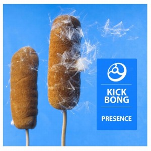 Album Presence oleh Kick Bong